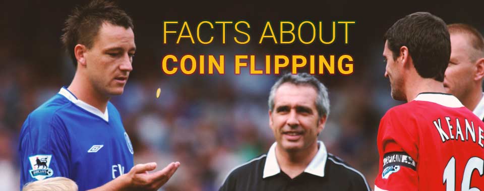 Facts About Coin Flipping