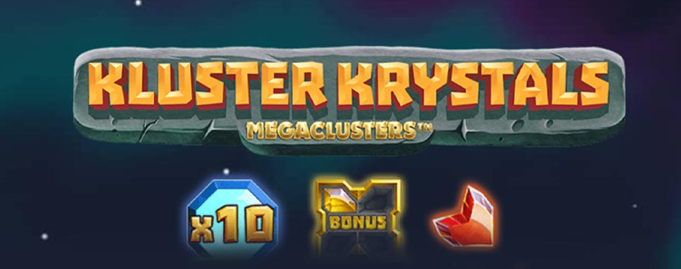 Kluster Krystals Megaclusters Slot